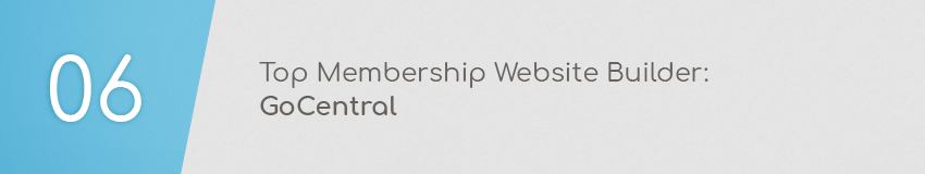 Top membership website builder: GoCentral