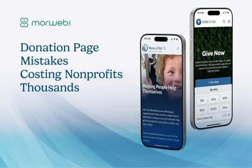 Morweb graphic featuring the text 'Donation Page Mistakes Costing Nonprofits Thousands' alongside two mobile phones displaying the Mercy-USA website and donation form.