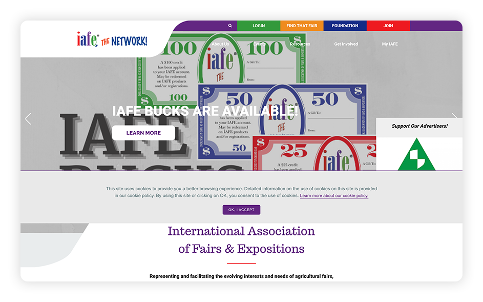 The IAFE has one of the best association websites because its site truly captures the essence of the fun events the organization is dedicated to.