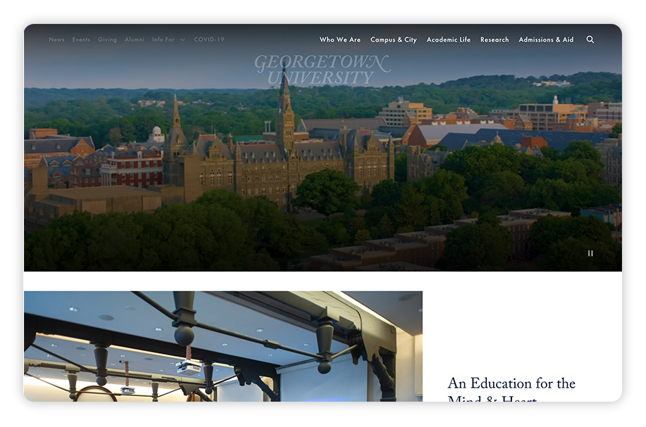 Georgetown is one of the best college websites because of its different resources that cater to a variety of audiences.