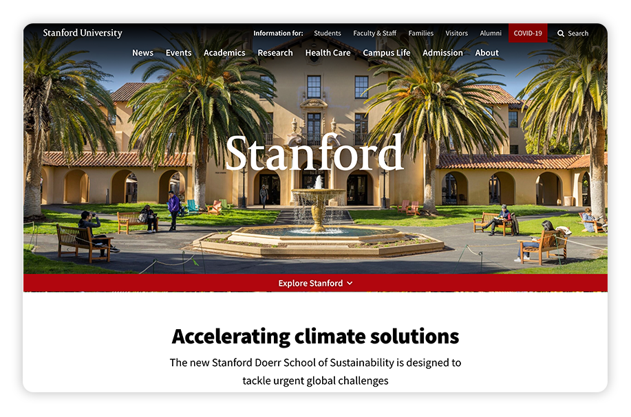 As one of the top college websites, Stanford uses streamlined navigation and highlights a news blog roll right on its homepage.