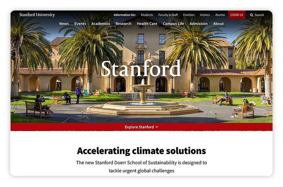 As one of the top college websites, Stanford uses streamlined navigation and highlights a news blog roll right on its homepage.