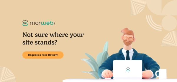 A promotional banner for Morweb featuring a 3D animated character sitting at a desk with a laptop and coffee mug. The text on the left reads "Not sure where your site stands?" above an orange button labeled "Request a Free Review."